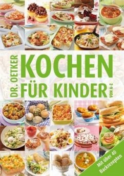 Dr. Oetker Kochen für Kinder von A-Z