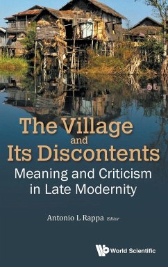 VILLAGE AND ITS DISCONTENTS, THE - Antonio L Rappa