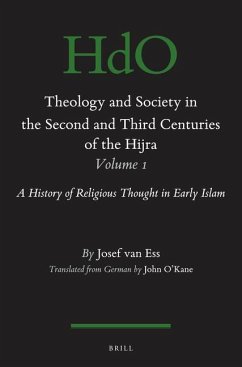 Theology and Society in the Second and Third Centuries of the Hijra. Volume 1 - Ess, Josef van