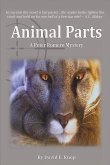 Animal Parts: A Peter Romero Mystery Volume 3