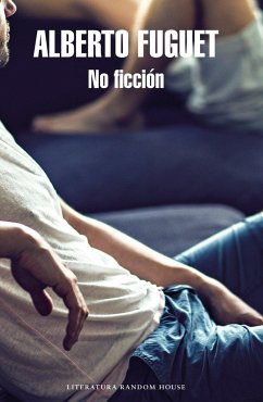 No Ficción / Non-Fiction - Fuguet, Alberto