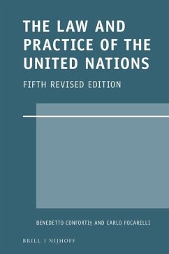 The Law and Practice of the United Nations - Conforti+, Benedetto; Focarelli, Carlo