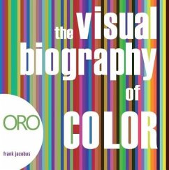 The Visual Biography of Color - Jacobus, Frank