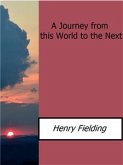 A Journey from this World to the Next (eBook, ePUB)