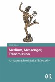 Medium, Messenger, Transmission