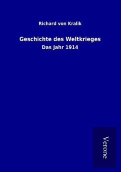 Geschichte des Weltkrieges