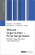 Wissen - Organisation - Forschungspraxis - Bild 1