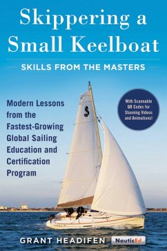 Skippering a Small Keelboat: Skills from the Masters - Headifen, Grant