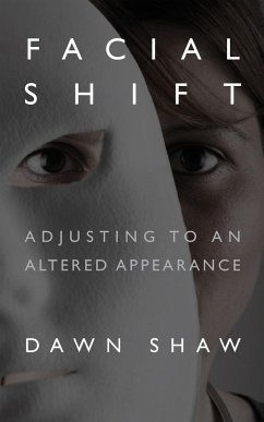 Facial Shift - Shaw, Dawn
