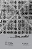Utopía y realidad. La urbanización del barrio de la mutualidad en Bucaramanga (eBook, ePUB)