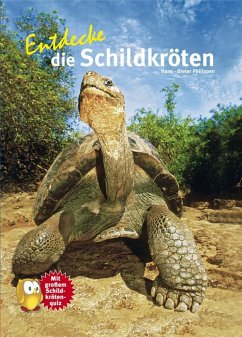 Entdecke die Schildkröten - Philippen, Hans-Dieter