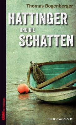 Hattinger und die Schatten - Bogenberger, Thomas