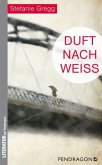 Duft nach Weiß