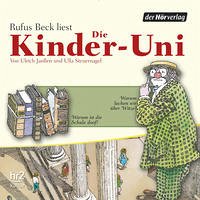 Die Kinder-Uni Bd 1 - 2. Forscher erklären die Rätsel der Welt - Janßen, Ulrich; Steuernagel, Ulla