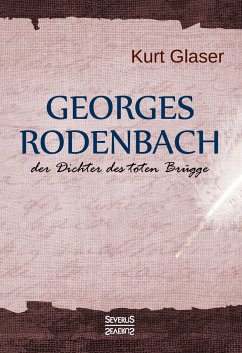 Georges Rodenbach - Glaser, Kurt