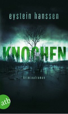 Knochen / Elli Rathke Bd.2 - Hanssen, Eystein