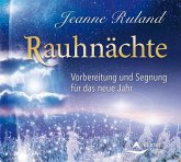 Rauhnächte, 1 Audio-CD Rauhnächte, 1 Audio-CD