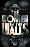 The Women in the Walls (eBook, ePUB) The Women in the Walls (eBook, ePUB)