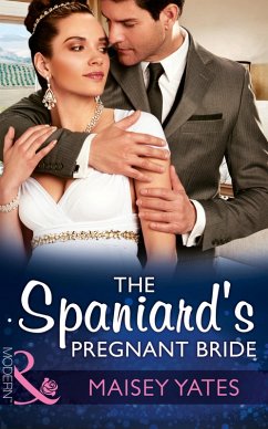Cover The Spaniard's Pregnant Bride (eBook, ePUB)