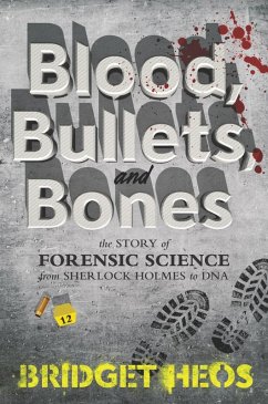 Cover Blood, Bullets, and Bones (eBook, ePUB)