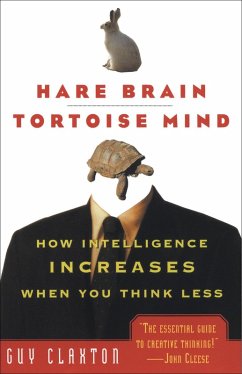 Hare Brain, Tortoise Mind (eBook, ePUB) - Claxton, Guy