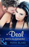 A Deal With Alejandro (Mills & Boon Modern) (Rival Brothers, Book 1) (eBook, ePUB)