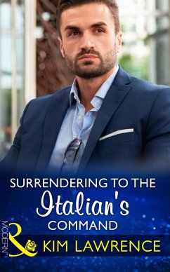 Surrendering To The Italian's Command (eBook, ePUB) - Lawrence, Kim