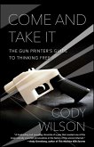 Come and Take It (eBook, ePUB)