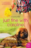 Just Fine with Caroline (eBook, ePUB)