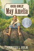 Our Only May Amelia (eBook, ePUB)