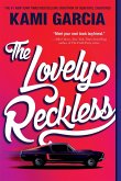 The Lovely Reckless (eBook, ePUB)