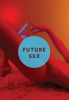 Future Sex (eBook, ePUB) - Witt, Emily