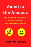 America the Anxious (eBook, ePUB)