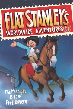 Flat Stanley's Worldwide Adventures #13: The Midnight Ride of Flat Revere (eBook, ePUB) - Brown, Jeff