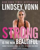 Strong Is the New Beautiful (eBook, ePUB)