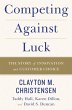 Competing Against Luck (eBook, ePUB) - Bild 1