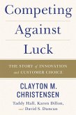 Competing Against Luck (eBook, ePUB)