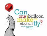 Can One Balloon Make an Elephant Fly? (eBook, ePUB)