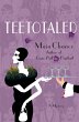 Teetotaled (eBook, ePUB) - Bild 1