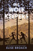 The Wolf Keepers (eBook, ePUB)