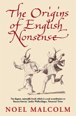 The Origins of English Nonsense (eBook, ePUB)