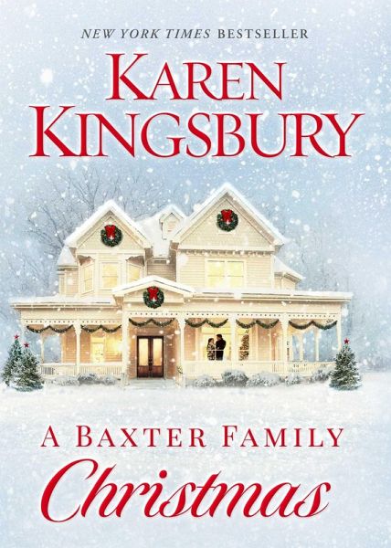 A Baxter Family Christmas (eBook, ePUB) A Baxter Family Christmas (eBook, ePUB)