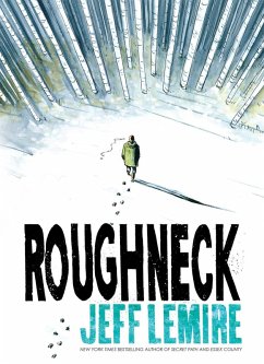Roughneck (eBook, ePUB) - Lemire, Jeff