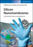 Silicon Nanomembranes (eBook, PDF)