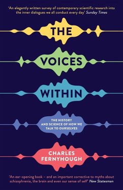 The Voices Within (eBook, ePUB) - Fernyhough, Charles
