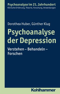 Psychoanalyse der Depression (eBook, PDF) - Huber, Dorothea; Klug, Günther