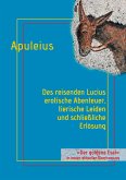 Des reisenden Lucius erotische Abenteuer, tierische Leiden und schließliche Erlösung (eBook, ePUB)