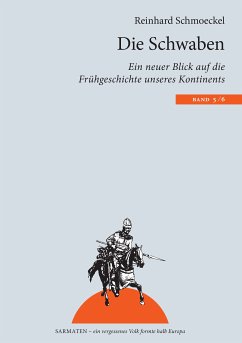 Die Schwaben (eBook, ePUB) - Schmoeckel, Reinhard