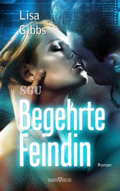 Begehrte Feindin (eBook, ePUB) - Gibbs, Lisa