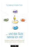 ... und das Gute nehme ich mit! (eBook, PDF)